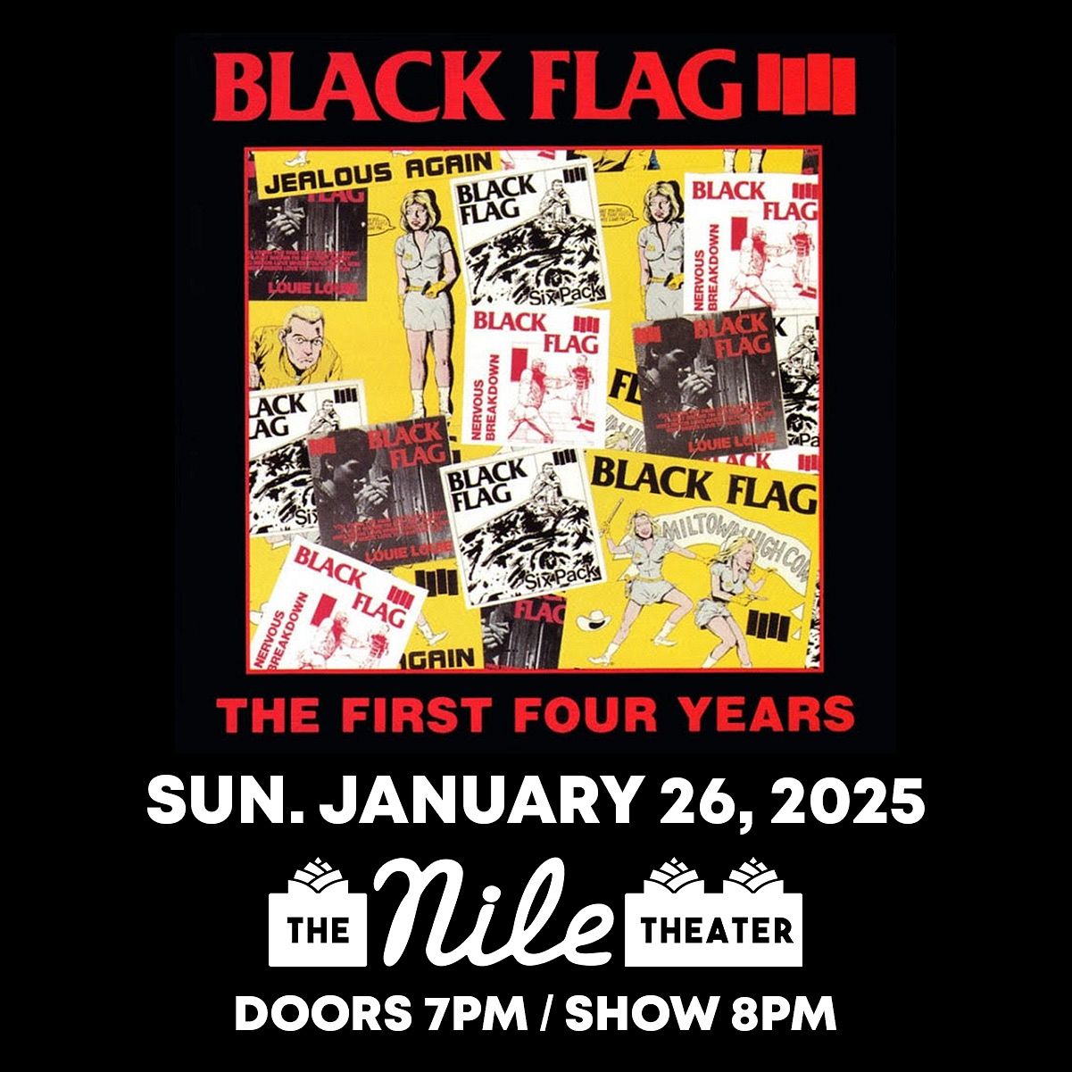 Black Flag Sun, Jan 26, 2025 at 08:00 PM PST at The Nile Theater, Bakersfield, CA